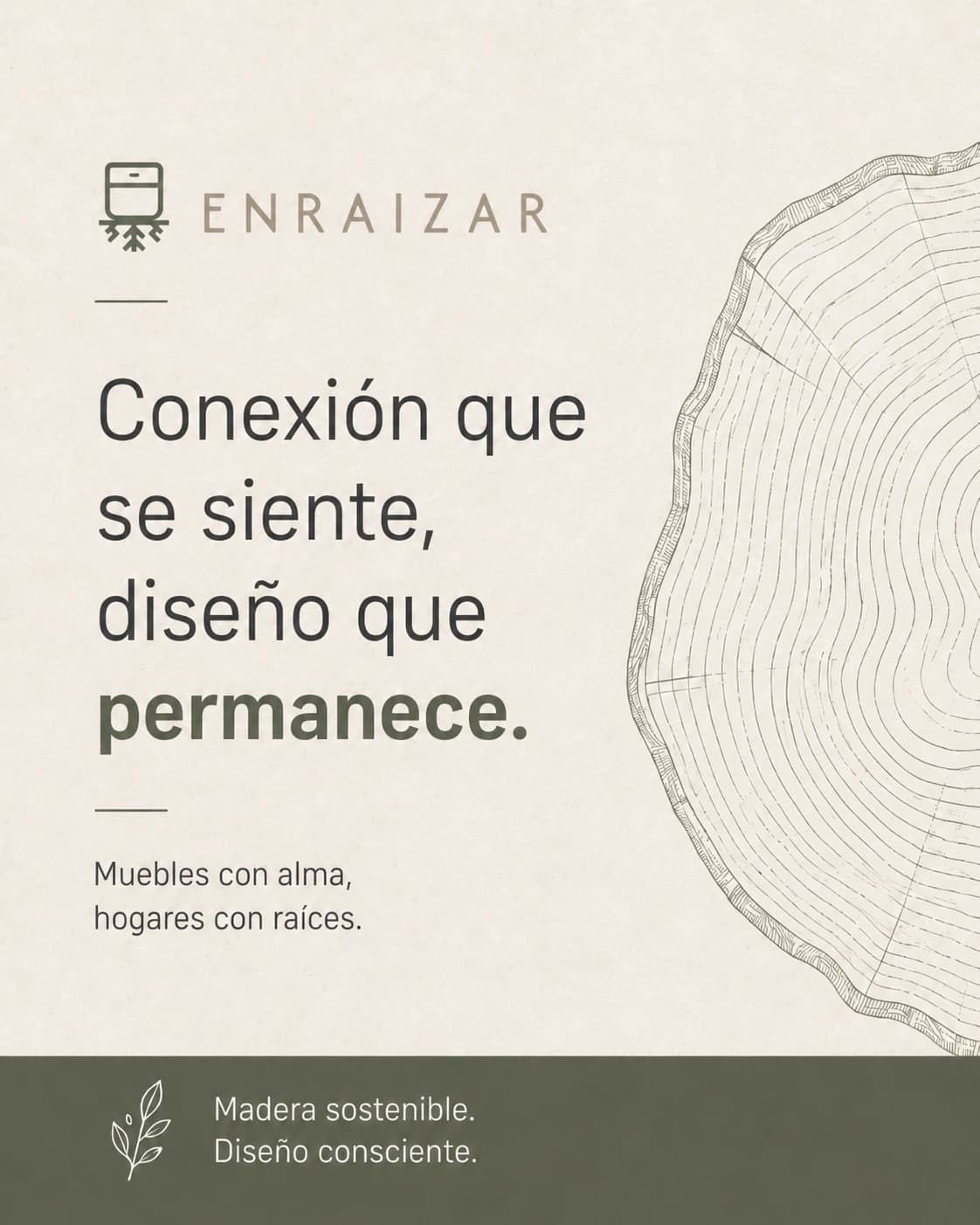 Publicación de Enraizar sobre diseño consciente y muebles con alma